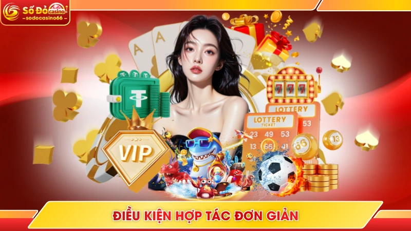 Điều kiện hợp tác đơn giản