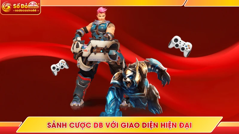 Esports SODO Casino - Hàng Loạt Kèo Cực Căng, Thưởng Lớn 9 Sảnh cược DB với giao diện hiện đại