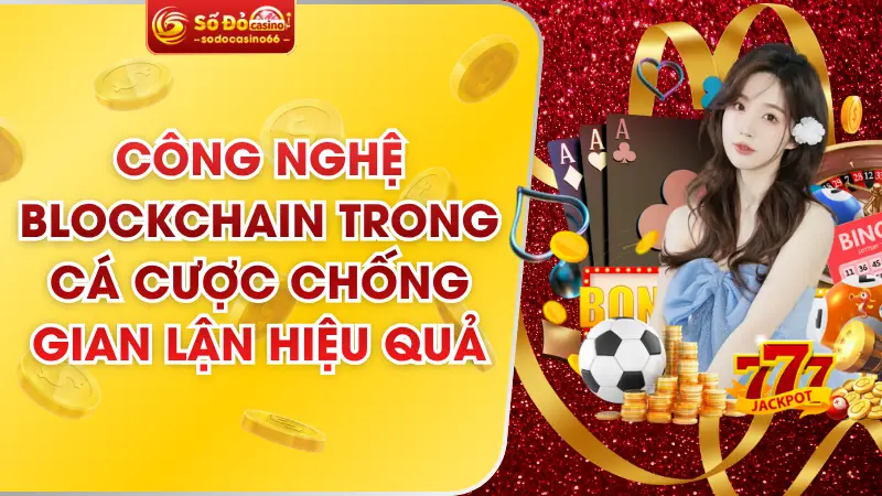 Công Nghệ Blockchain